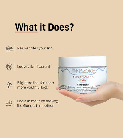 Satin - Skin Smoothie
